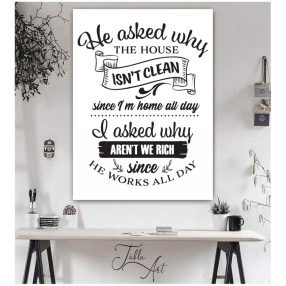 1574 He asked why the house isn't clean 