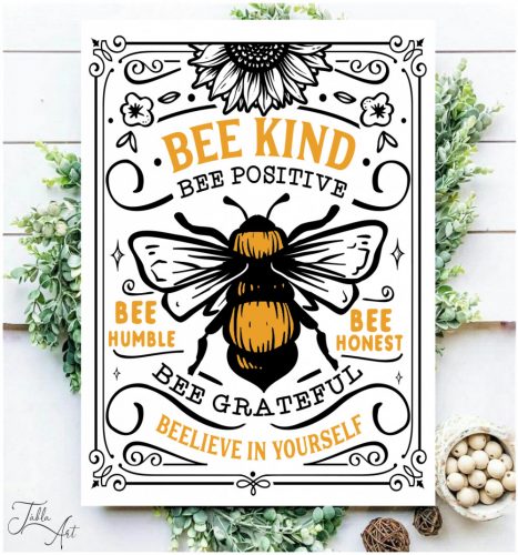 1917 Bee kind bee positive 